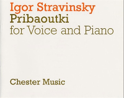 STRAVINSKY PRIBAOUTKI FOR VOICE AND PIANO