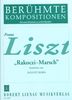 Liszt, Franz : Rakoczi-March