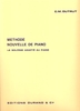 Dutrut, Claudine Marthe : Méthode Nouvelle de Piano