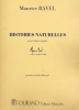 Maurice Ravel : Histoires Naturelles pour Chant et Piano