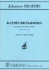 Brahms : Danses Hongroises