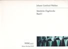 Walther, Johann Gottfried : Sämtliche Orgelwerke, Band 1 (Freie Orgelwerke, Transkriptionen von Konzerten Vivaldis, Albinonis u.a.)