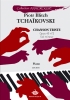 Tchakovski, Piotr Illitch : Chanson triste Opus 40 n2 Sol mineur (Collection Anacrouse)