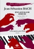 Bach, Johann Sebastian : Jésus, que ma joie demeure BWV 147 Sol Majeur (Collection Anacrouse)