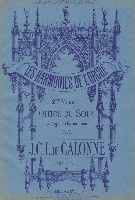 De Calonne, J.C.L. : Les Harmonies de l'Orgue Volume 2 (Office du Soir)