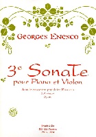 Enesco, Georges : Troisième Sonate Op.25  en La mineur dans le caractère populaire roumain