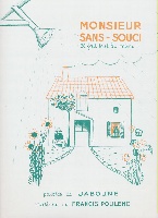 Poulenc, Francis : Monsieur sans Souci (Il fait tout lui mme)