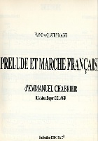 Chabrier, Emmanuel : Prélude et Marche Française