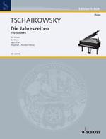 Tschaikovsky, Piotr Ilitch : The Seasons