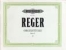 Reger, Max : 12 Organ Pieces, set 2 Op.65 Vol.1
