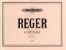 Reger, Max : 12 Organ Pieces, set 3 Op.80 Vol.1