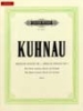Kuhnau, Johann : 6 Sonatas Depicting Stories from the Bible: Sonata No.1