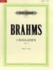 Brahms, Johannes : 4 Ballades Op.10