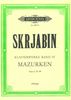 Skrjabin, Alexander : Mazurken Opus 3, 25, 40