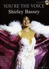 Shirley Bassey : You re the voice