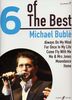 Bubl, Michael : 6 Of The Best - Michael Bubl