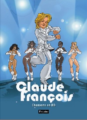 François, Claude : Chansons en BD