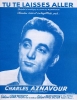 Tu exageres (Charles Aznavour)
