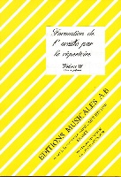 Formation de l'Oreille par le Rpertoire - Volume 1 - Livre du Professeur