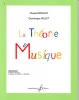 Boulay, Chantal / Millet, Dominique : La théorie en musique
