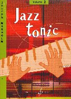 Makholm, Joseph : Jazz Tonic Vol.2