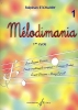 Etcharry, Stephan : Melodimania - volume 1
