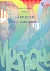 Jollet, Jean-Clément : La musique tout simplement - Volume 6 élève