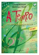 Boulay, Chantal / Millet, Dominique : A Tempo (2�me cycle) - Volume 6, S�rie �crit