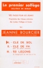 Bourcier, Jeanne : Premier solfège - Volume 1 : Clé de Sol