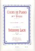 Lack, Théodore : Cours de Piano de Mlle Didi : Exercices - Volume 1