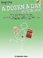 A Dozen A Day Songbook - Book One