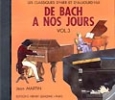 Herv, Charles / Pouillard, Jacqueline : De Bach  nos Jours - Volume 3