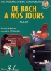 Hervé, Charles / Pouillard, Jacqueline : De Bach à nos jours : Volume 6A