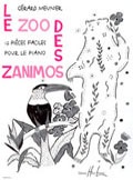 Meunier, Gérard : Le zoo des zanimos