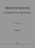 Murail, Tristan : La Conquête de l