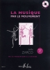 Zarco, Joelle : La Musique par le mouvement