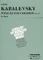 Kabalevsky, Dmitri : 30 Pieces for Children, Op. 27