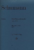 Trois Pices de fantaisie Opus 111 / Three Fantasy Pieces Opus 111 (Schumann, Robert)