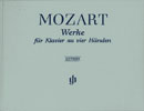 ?uvres pour piano  quatre mains / Works for Piano four-hands (Mozart, Wolfgang Amadeus)