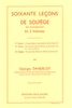 Dandelot, Georges : Soixante Leçons De Solfège - Volume 3 (Sans Accompagnement)