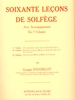 Dandelot, Georges : Soixante Leçons De Solfège - Volume 3 (Avec Accompagnement)