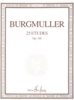 Burgmüller, Johann Friedrich Franz : 25 Etudes Opus 100