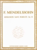 Mendelssohn, Félix : Songs without Words / Lieder ohne Worte