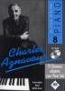 Sp�cial Piano : 10 chansons fran�aises dans de vraies transcriptions pour piano (Aznavour, Charles)