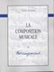 Feger, Yves : La Composition musicale Volume 3 : Arrangement