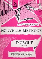 Pierront, Nolie / Bonfils, Jean : Nouvelle Mthode d'Orgue - Volume 2