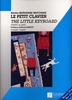 Morhange-Motchane, Marthe : Le Petit Clavier Nouvelle Edition
