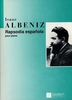 Albeniz, Isaac : Rapsodia Espaola