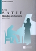 Satie, Erik : Mlodies et Chansons