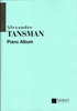 Tansman, Alexandre : Piano Album